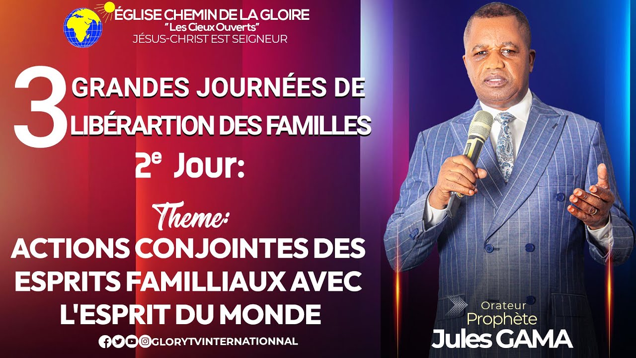 SEMINAIRE JOUR 02 || LA LIBERATION ET LA RESTAURATION DES FAMILLES || PROPHETE JULES GAMA