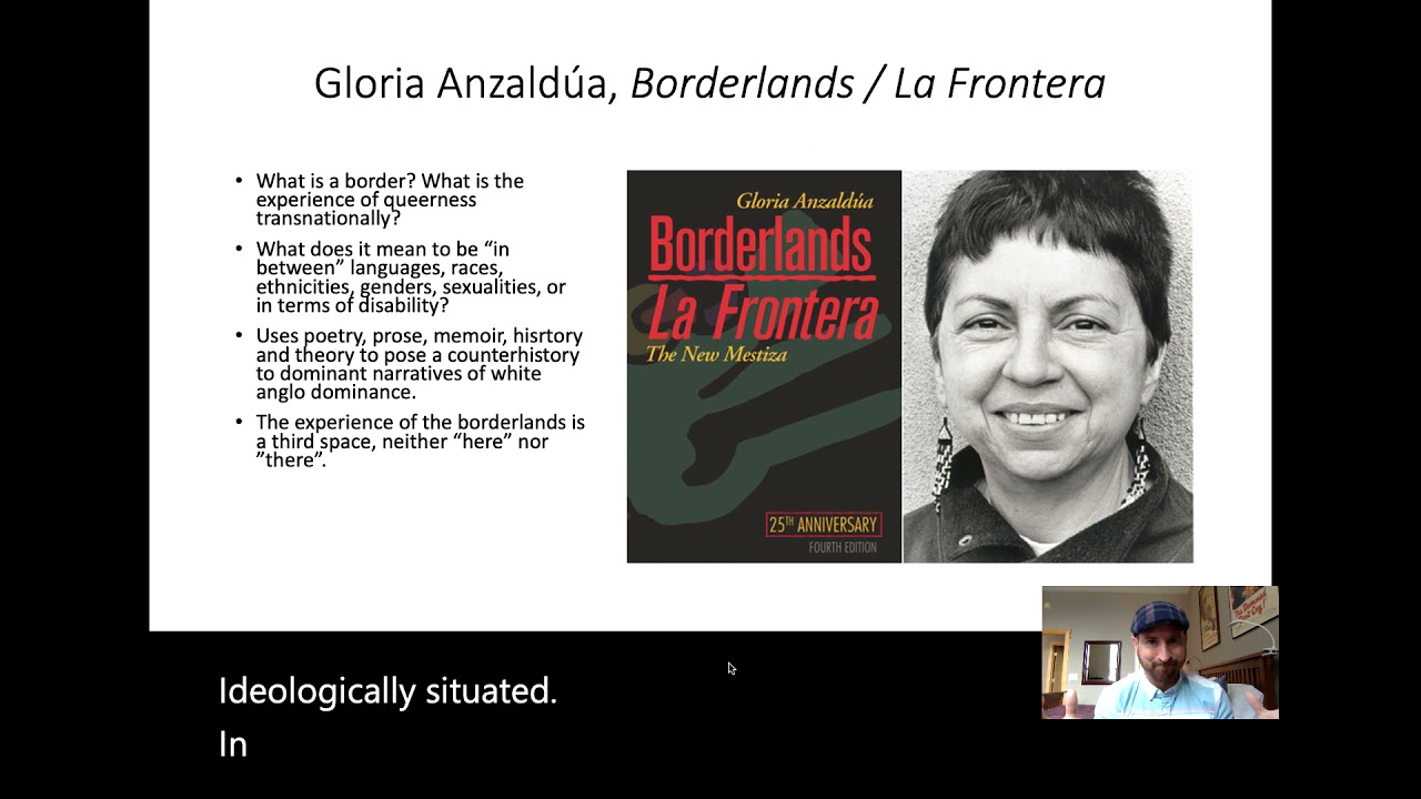 Anzaldúa, Borderlands/La Frontera