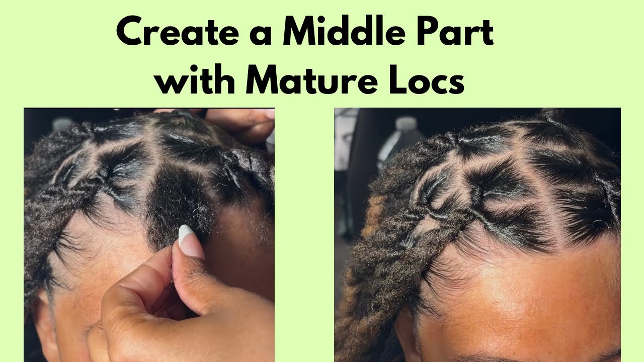 How to Create a Middle Part with Mature Locs 