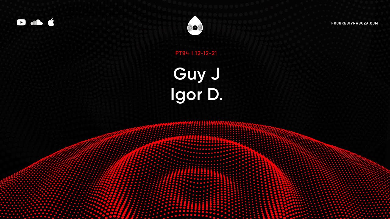 94 I Progressive Tales with Guy J & Igor D.