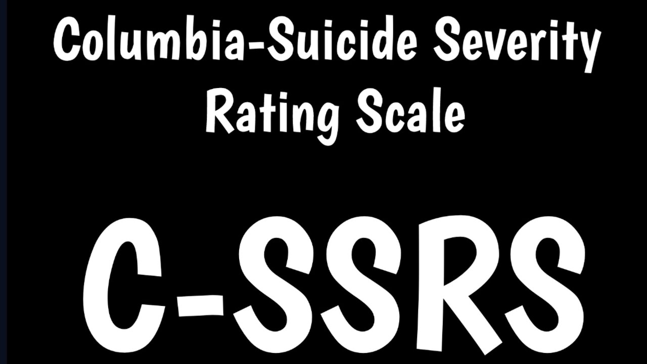 Columbia-Suicide Severity Rating Scale | C-SSRS Ideation, Demonstration & Training |