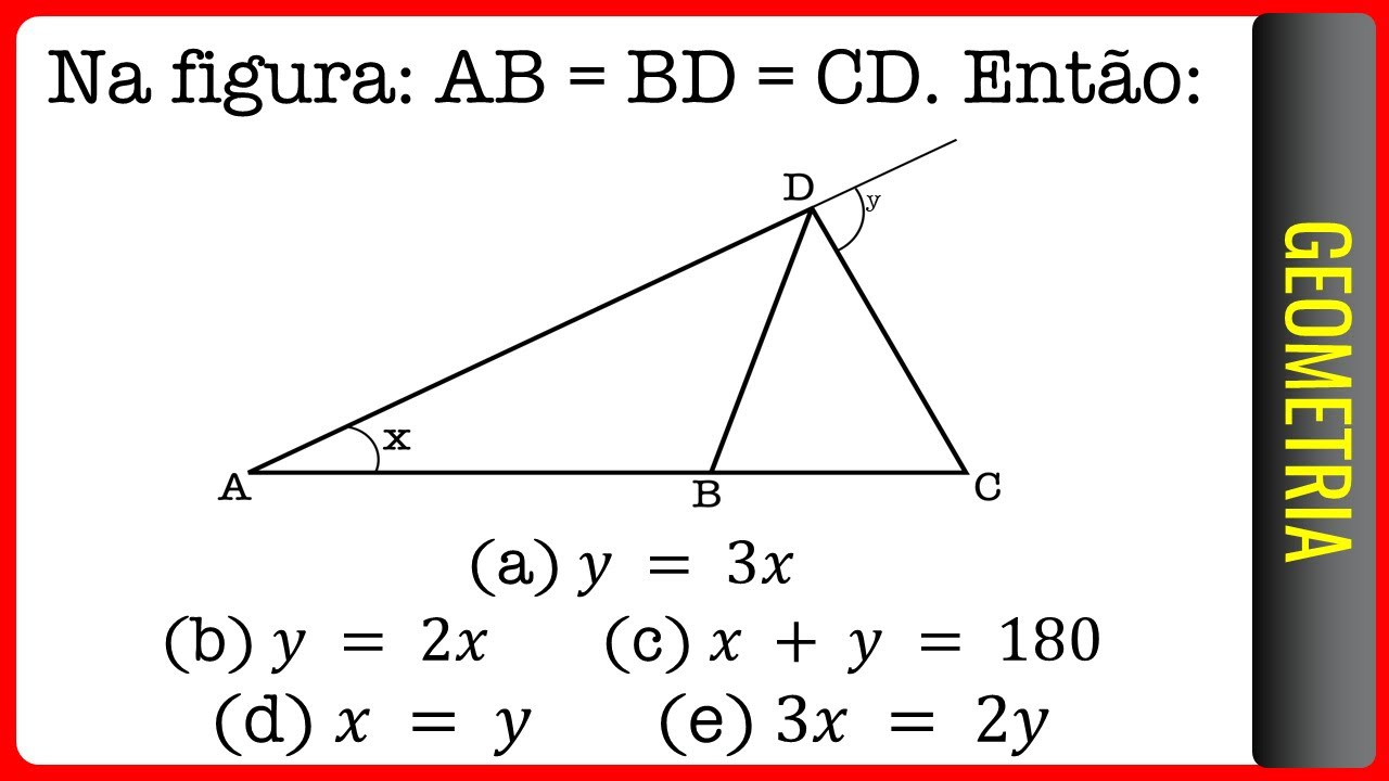 FUVEST || Geometria || Na figura: AB = BD = CD. Então: