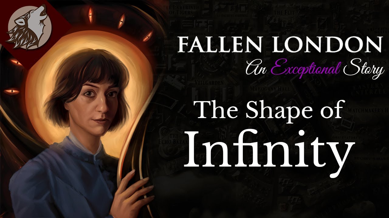 Fallen London: The Shape of Infinity