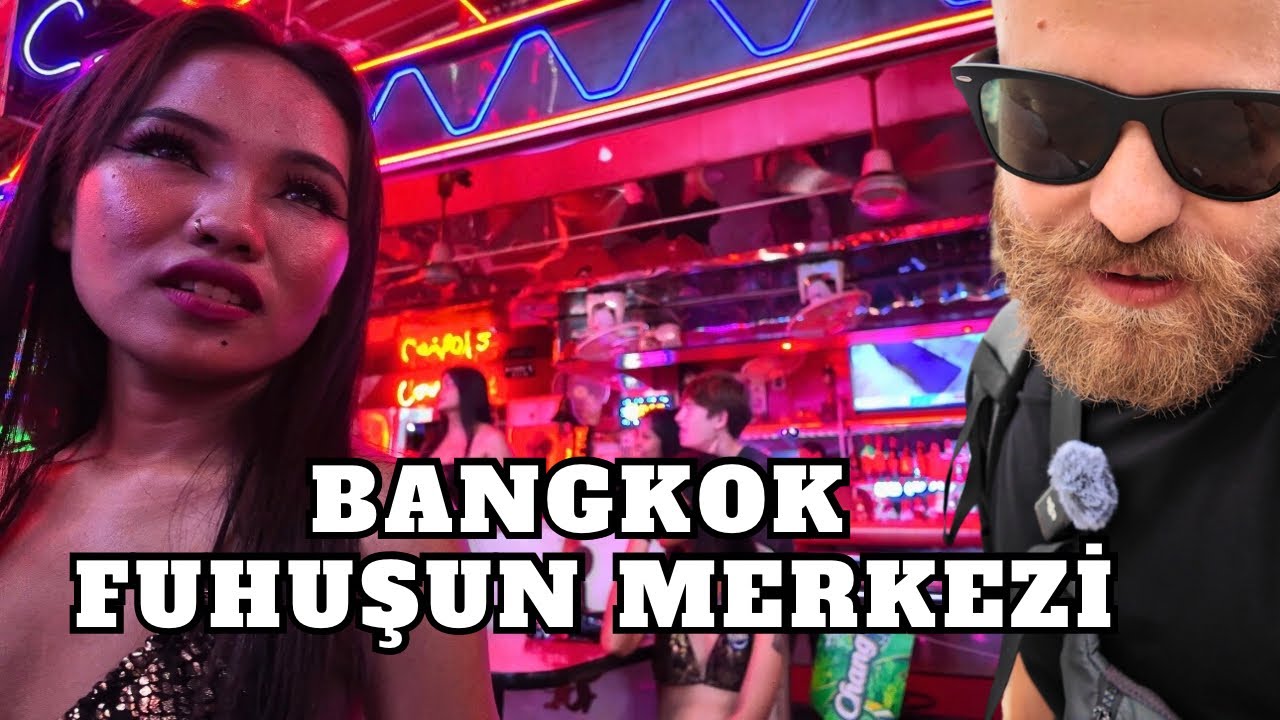TAYLAND NEDEN FUHUŞUN MERKEZİ ? | Kuralsız Bangkok Geceleri 🇹🇭🔞