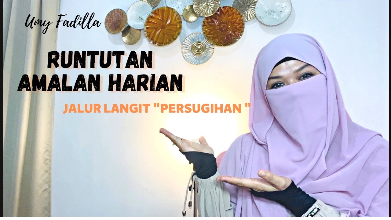 RUNTUTAN AMALAN HARIAN 