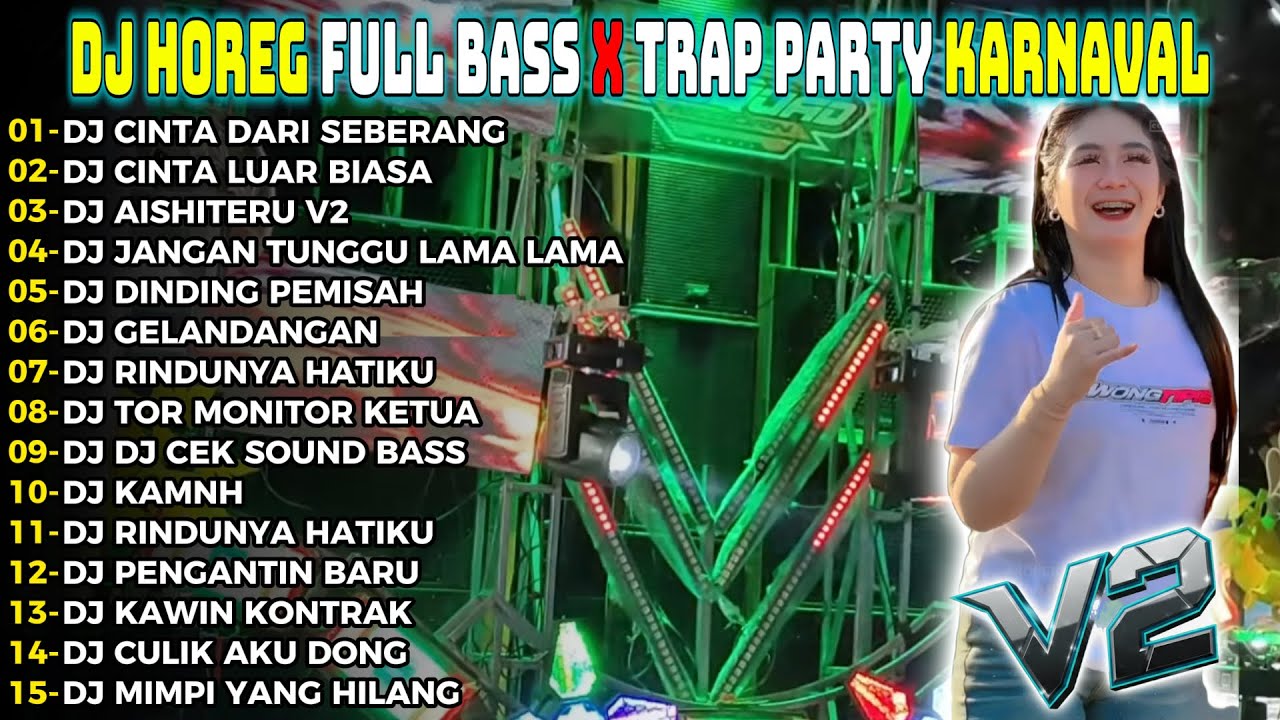 DJ CINTA DARI SEBERANG CEK SOUND FULL BASS GELERR HOREG TERBARU FULL ALBUM Party audio Jernih