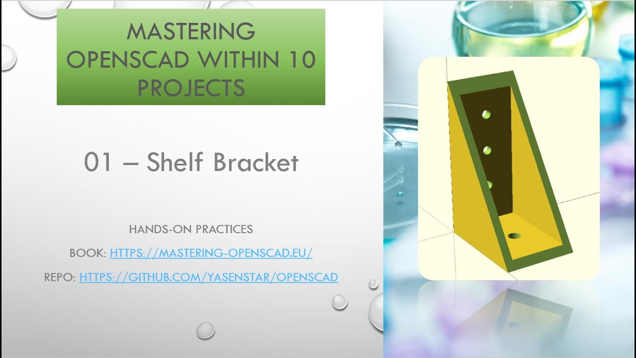 Mastering OpenSCAD 01 - Shelf Bracket