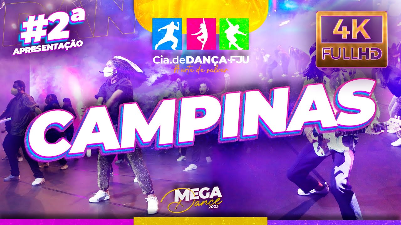 2ª APRESENTAÇÃO NO MEGA DANCE FJU 2023 - COMPANHIA DE DANÇA FJU CAMPINAS (ELIMINATÓRIA) - 4K
