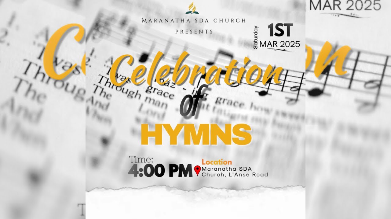 Maranatha Seventh-day Adventist Church || Celebration of the Hymns || 01.03.2025