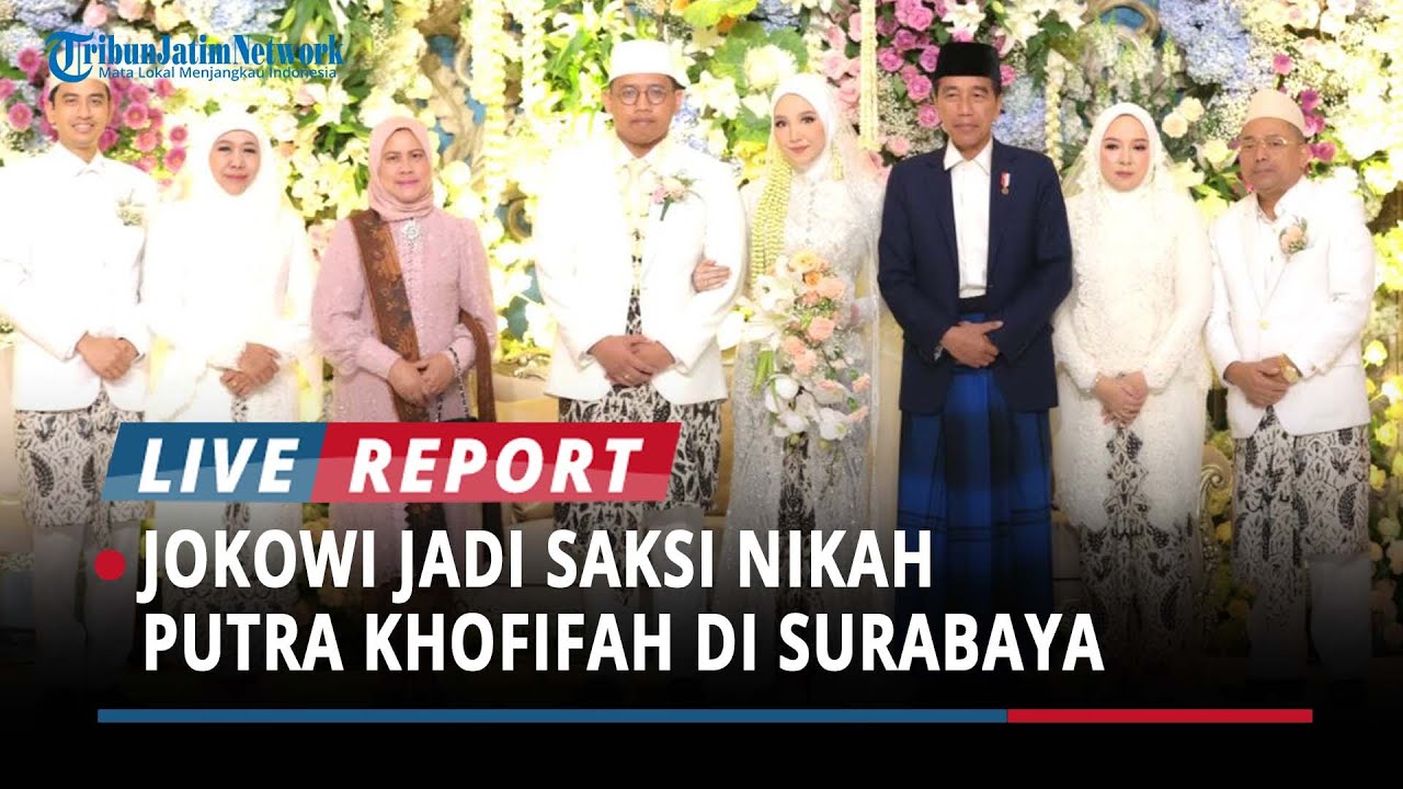 Jokowi Jadi Saksi Nikah Putra Khofifah di Masjid Al Akbar Surabaya
