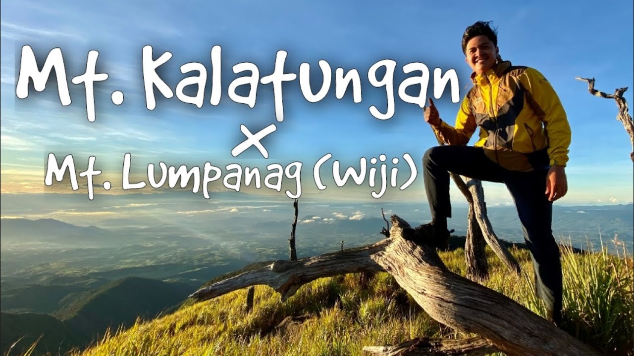 5TH HIGHEST MOUNTAIN IN THE PH | MT. KALATUNGAN TRAVERSE MT. LUMPANAG (WIJI) PANGANTUCAN, BUKIDNON