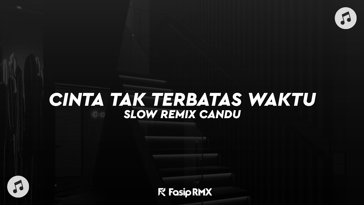 DJ CINTA TAK TERBATAS WAKTU SLOW REMIX CANDU VIRAL TIKTOK🎶🎧