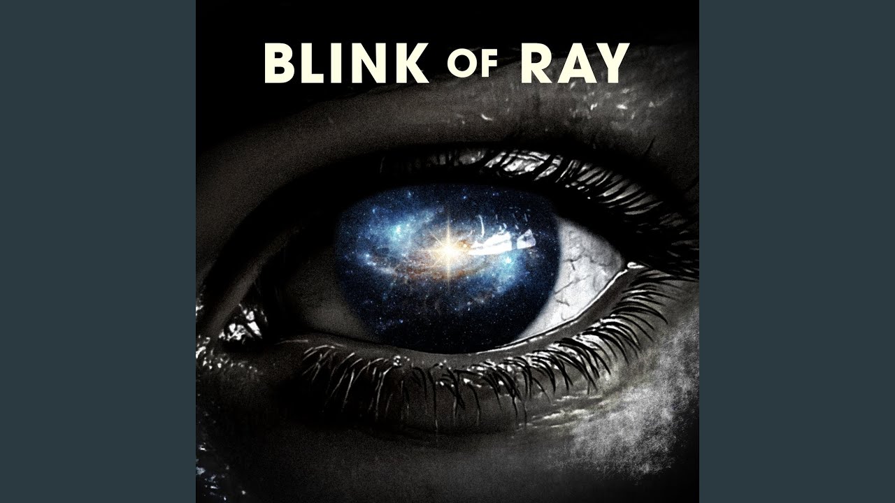 Blink of Ray