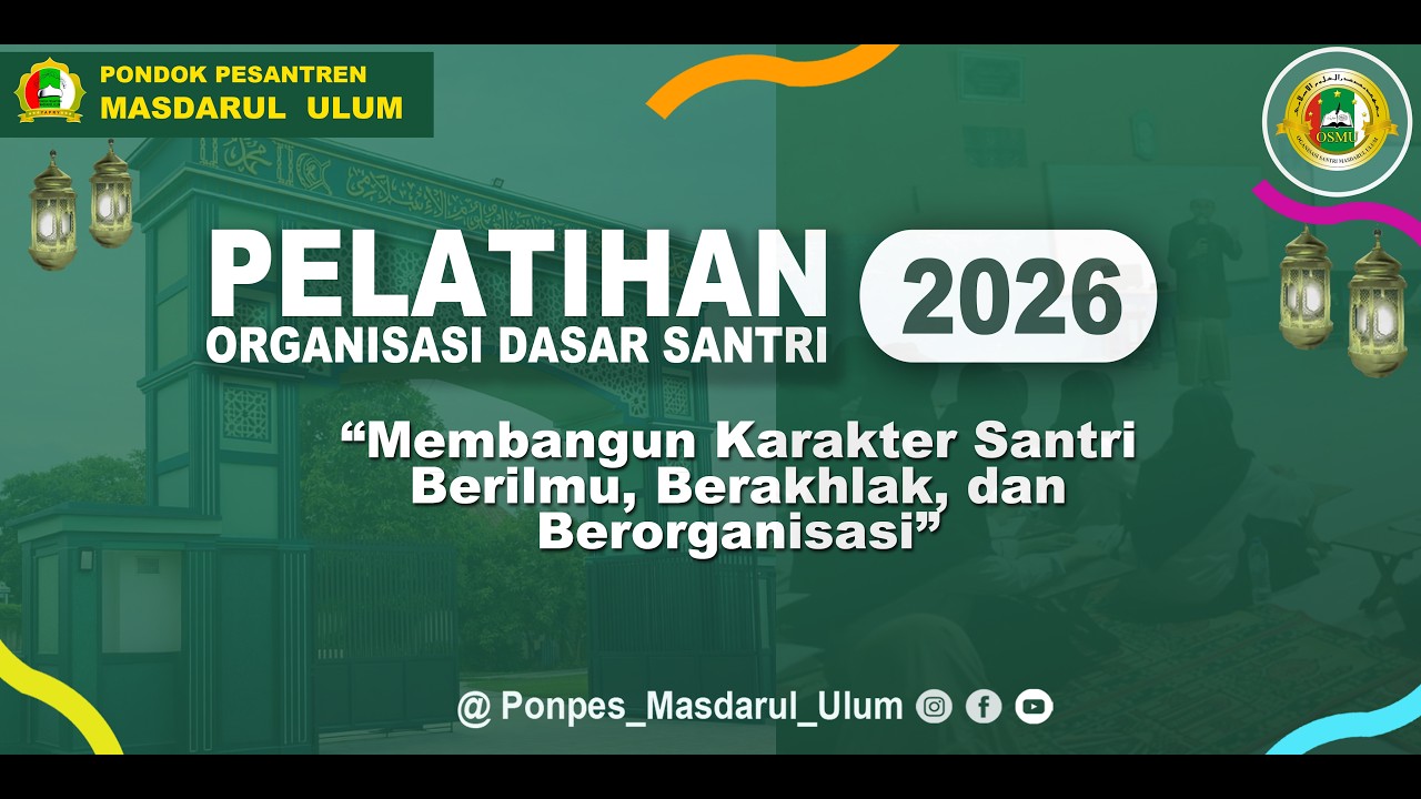 PODS 2026 Pondok Pesantren Masdarul Ulum