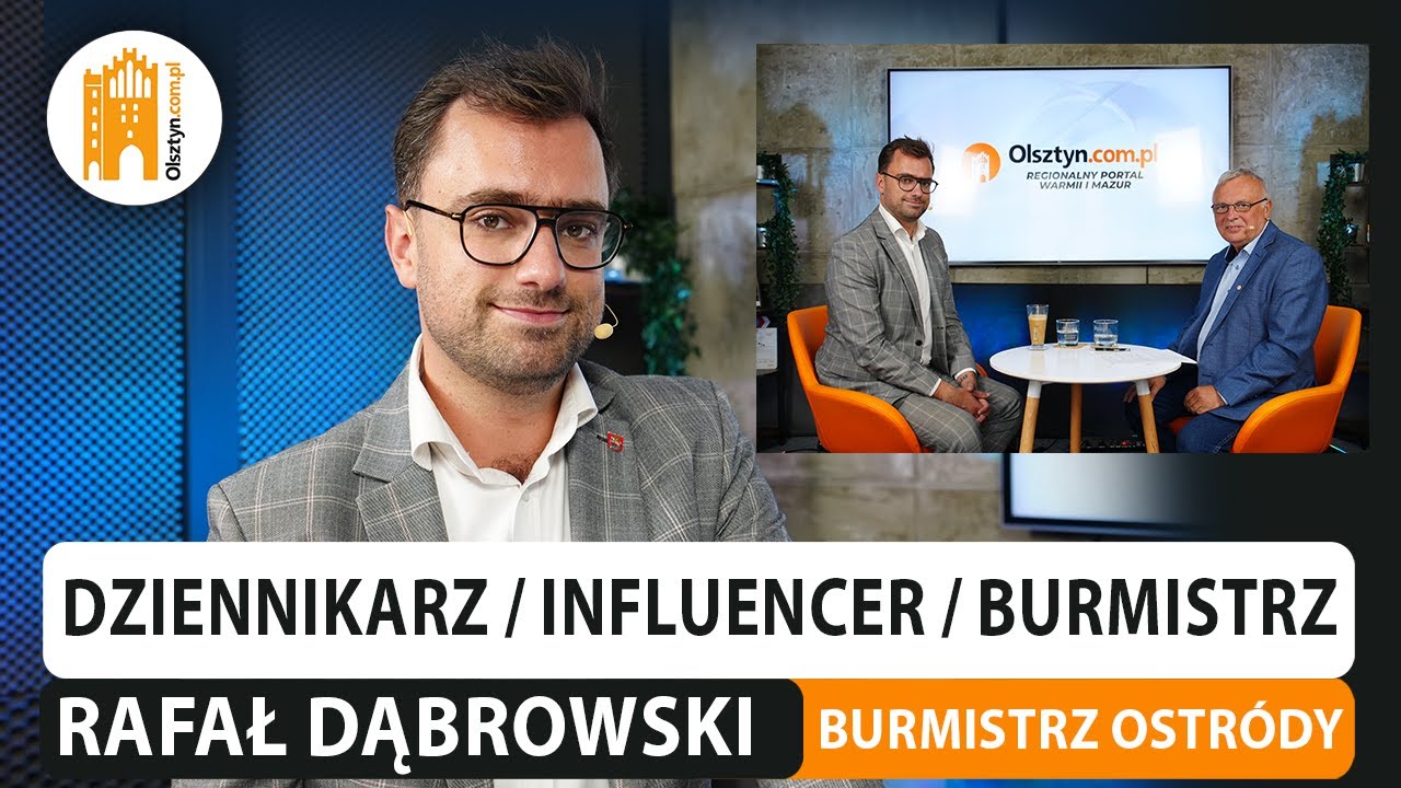 Czy Ostróda jest najpiękniejsza na świecie? Rozmawiamy z burmistrzem, Rafałem Dąbrowskim