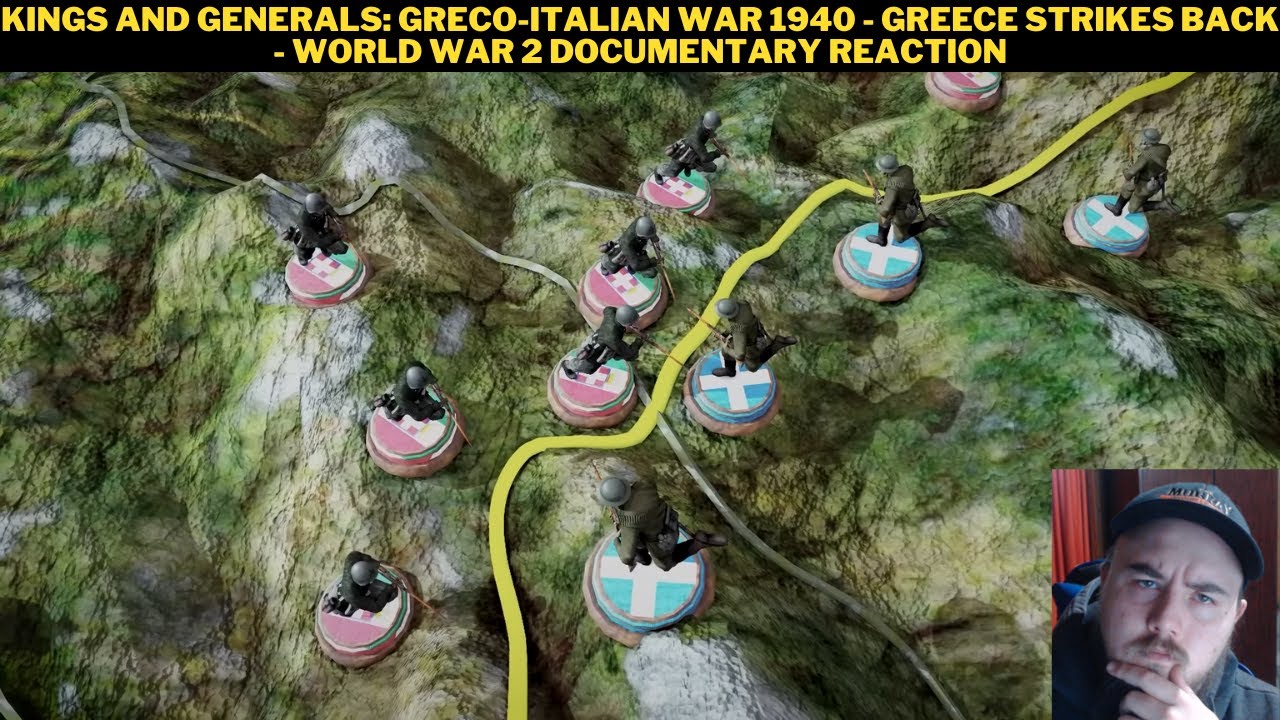 Kings And Generals: Greco-Italian War 1940 - Greece Strikes Back - World War 2 Documentary Reaction