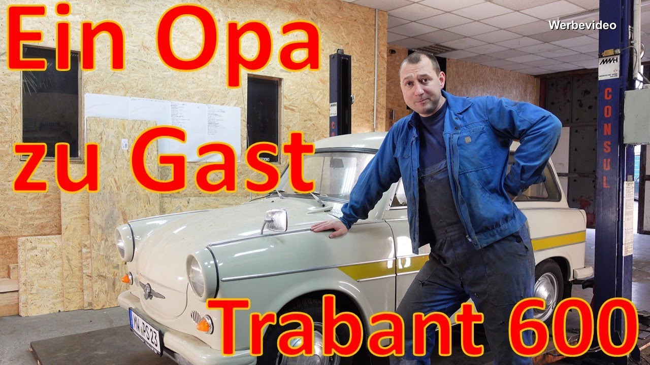 #5 Wir haben einen 63er Trabant 600 zu Gast - 