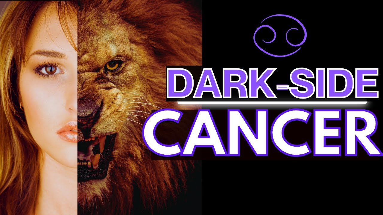 Dark-Side of Cancer Zodiac | Cancer's Unknown Dark-Side Characteristics.