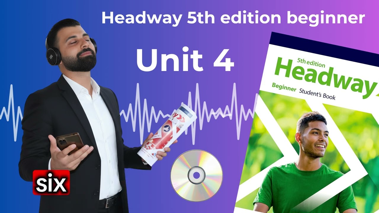 Аудио №4 для начинающих, 5-е издание Headway