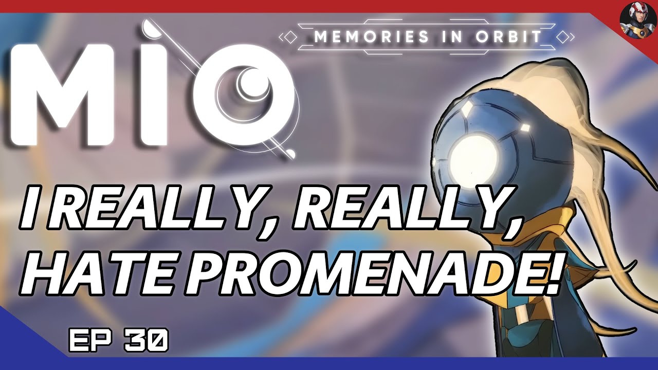 MIO: Memories in Orbit (Space Ori) | I Really, Really, Hate Promenade! | EP.30