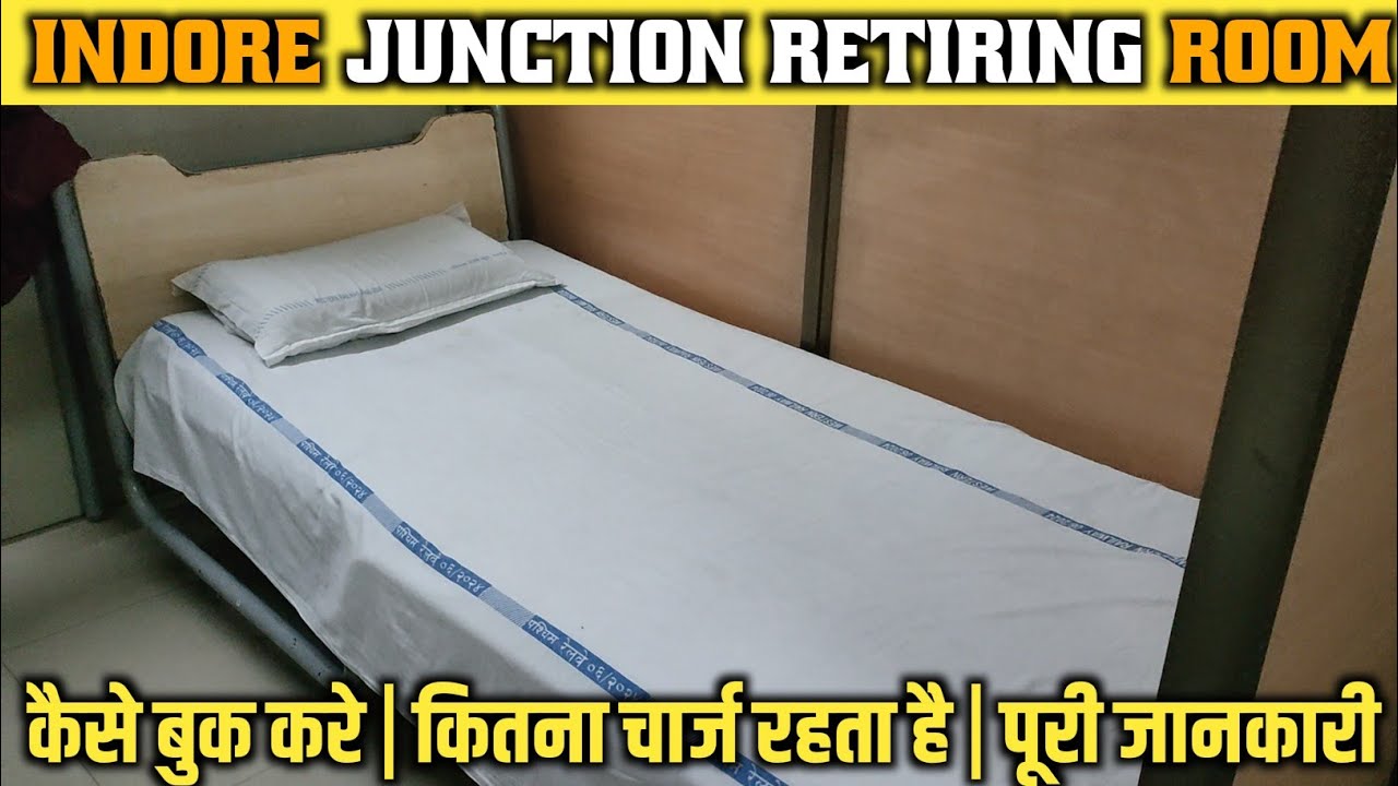 Indore Junction Retiring Room Booking | Railway Dormitory Room Kaise Book Kare Online & Offline