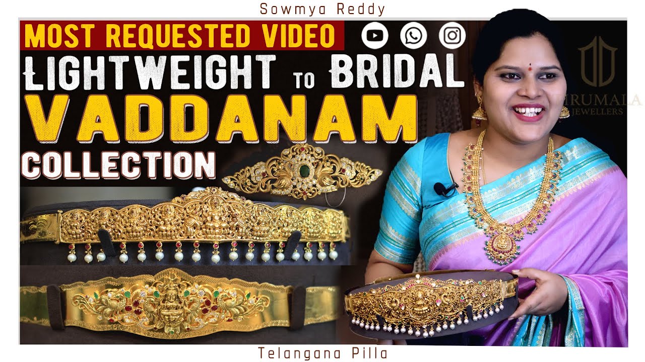 Bridal Vaddanam | Light weight vaddanam | Gold Vaddanam designs | Sowmya Reddy | Gold waist belt