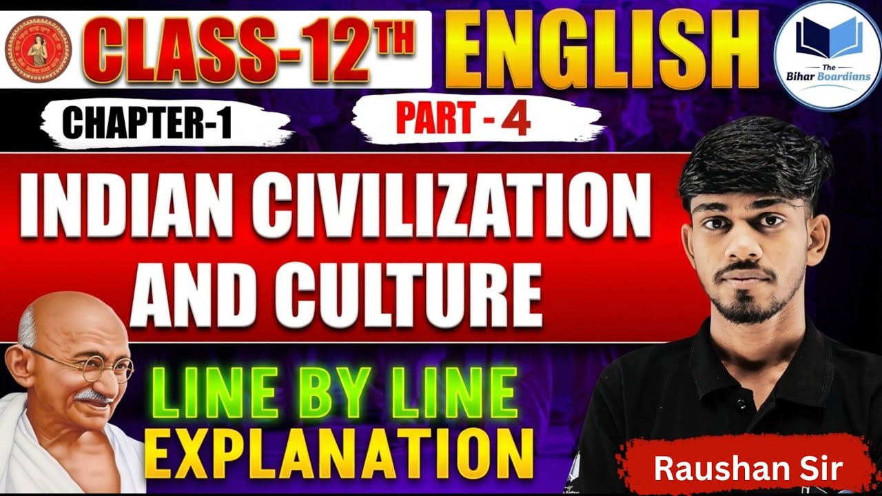 Indian Civilization and Culture Class 12th | Para 17–24 Explanation | Bihar Board 2026–27 | L-04