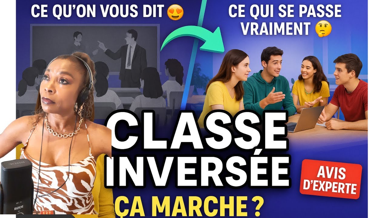Classe inversée : les secrets d’une méthode qui marche vraiment ! #pedagogieactive