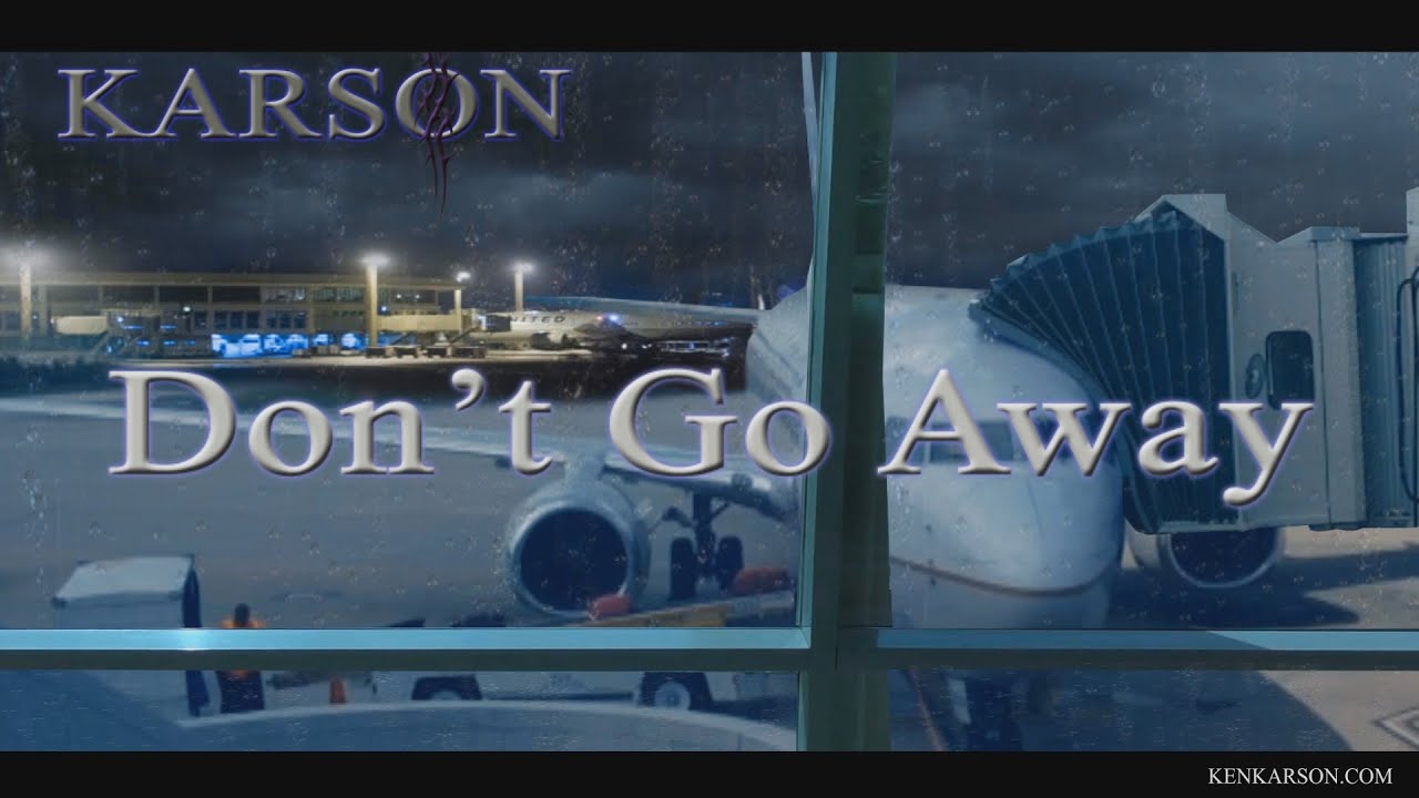 Don't Go Away - Rock Skilly (A.K.A Ken Karson)