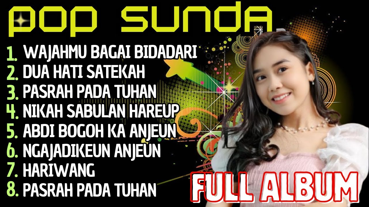 KUMPULAN MUSIK POP SUNDA POPULER 2025 - Viral Tik Tok 2025 I Pop Sunda Full Album