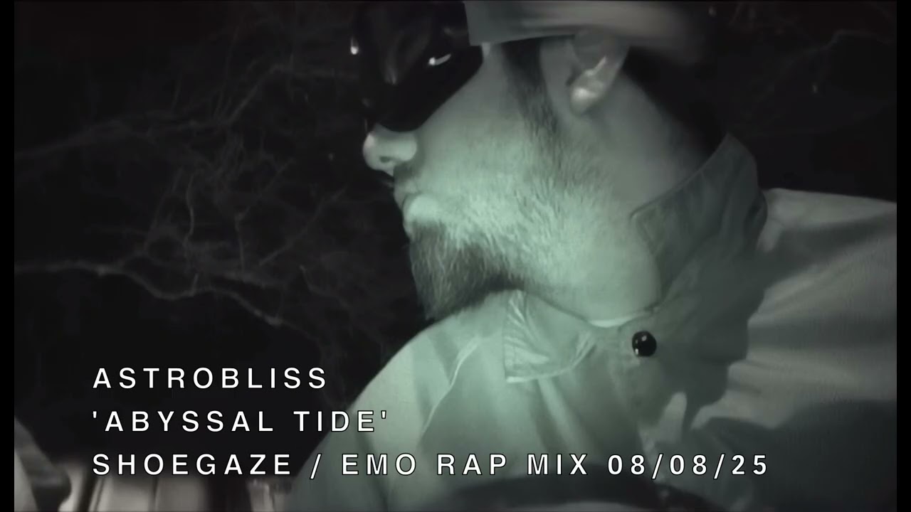 🎸🖤 SHOEGAZE & EMO RAP MIX // ABYSSAL TIDE // DJ ASTROBLISS 🖤🎸