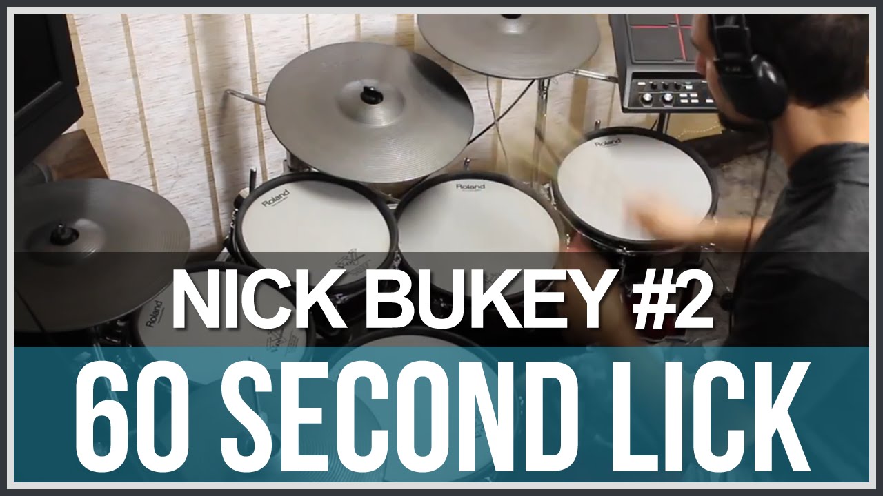 60 Second Lick - Nick Bukey #2
