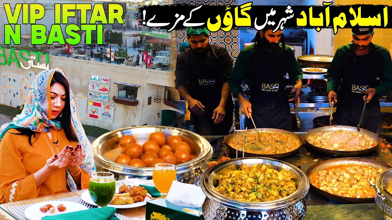 VIP Ifar In Basti Resturant Islamabad | Special Sehar o Iftar Buffet | Discover Pakistan