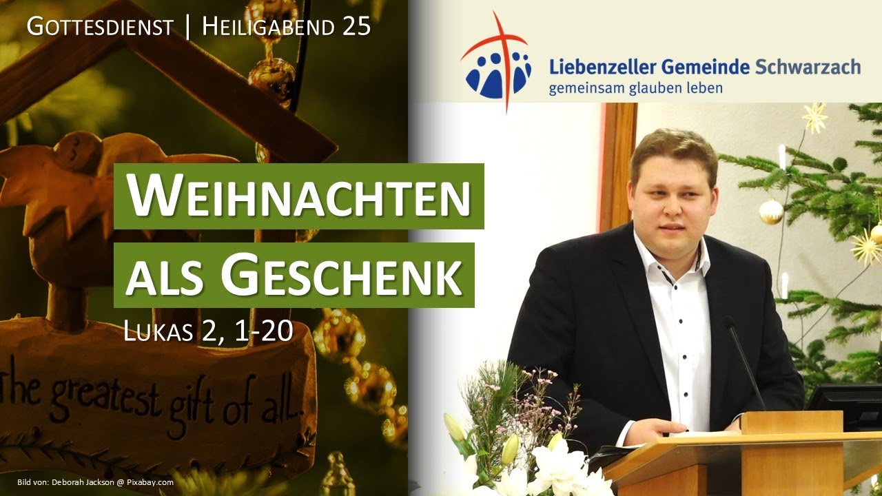 Weihnachten als Geschenk | Lukas 2, 1-20 | 24.12.2025