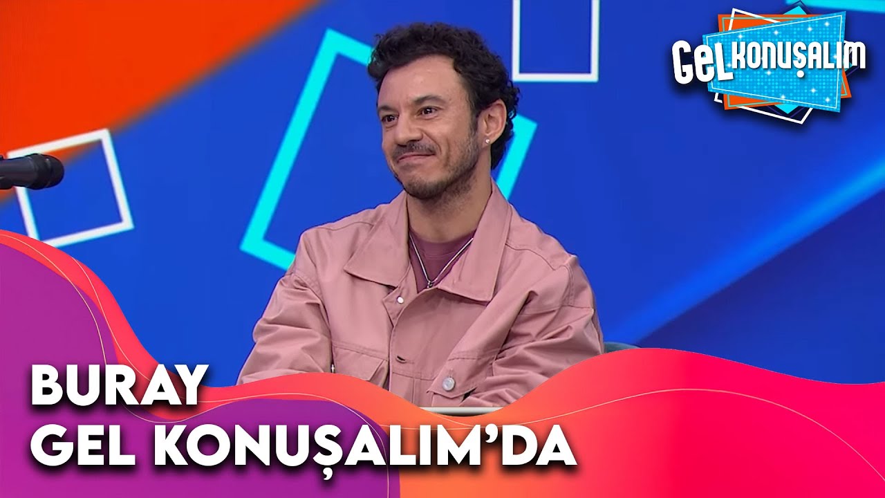 Günün Konuğu: Buray | Gel Konuşalım 21. Bölüm
