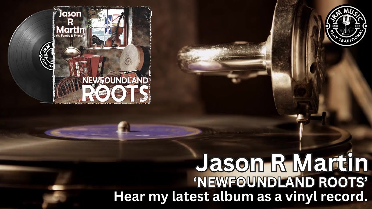 Jason R Martin Sound VINYL RECORD Newfoundland Newfie NL NFLD Music 