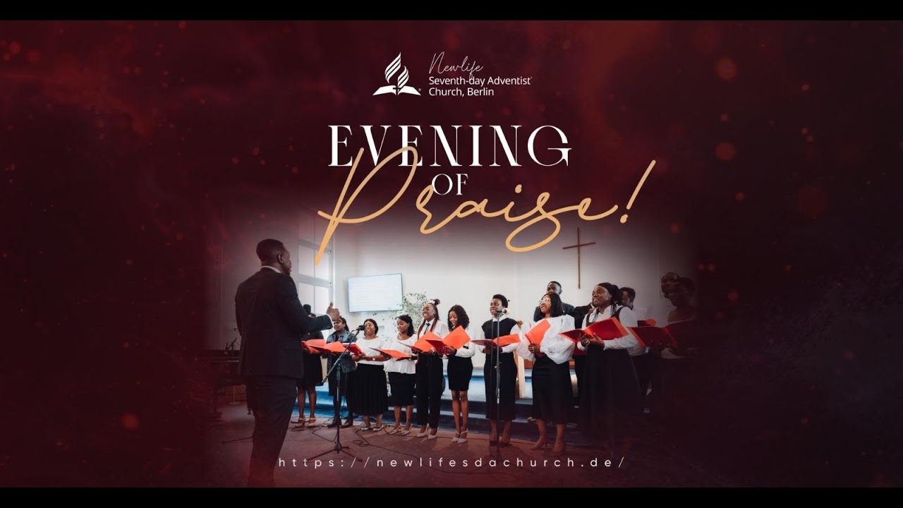 🔴 Live - Evening of Praise | December 20th 2025 | Newlife SDA Church Berlin