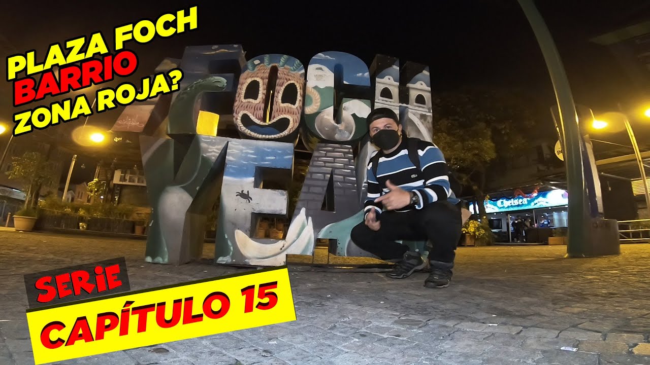 🔥 EXPLORANDO [Los Barrios Más Peligrosos de Quito] PLAZA FOCH ZONA ROJA? 🔪 Capítulo 15