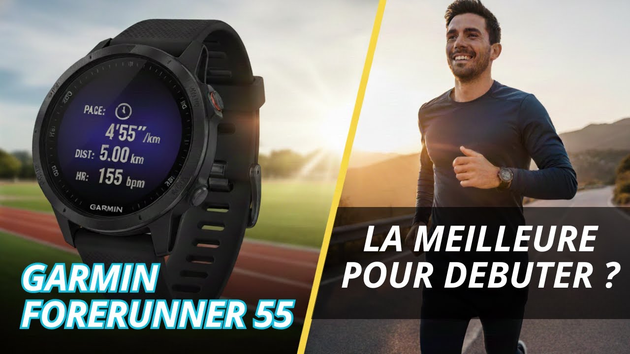 Garmin Forerunner 55 : la meilleure montre running &agrave; petit prix ?