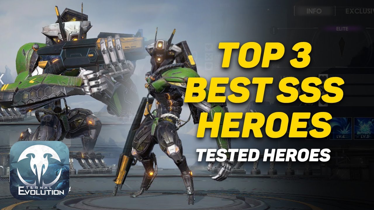 Eternal Evolution | Best Top 3 SSS Tier Heroes WORTH to BUILD