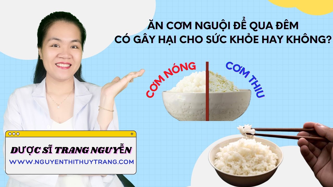 Thật hư về tin đồn ăn cơm nguội có gây hại sức khỏe hay không?