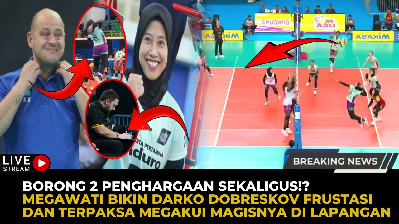 🔴Megawati Raih Penghargaan Pemain Terbaik & Top Skor Pertandigan, Darko Dobreskov Akui Frustasi!?