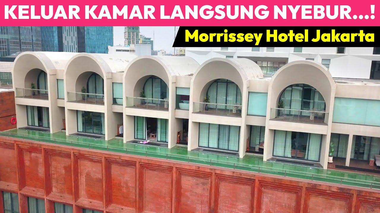 HOTEL RASA VILLA DI TENGAH KOTA...! Morrissey Hotel Jakarta | Hotel bagus dan mewah