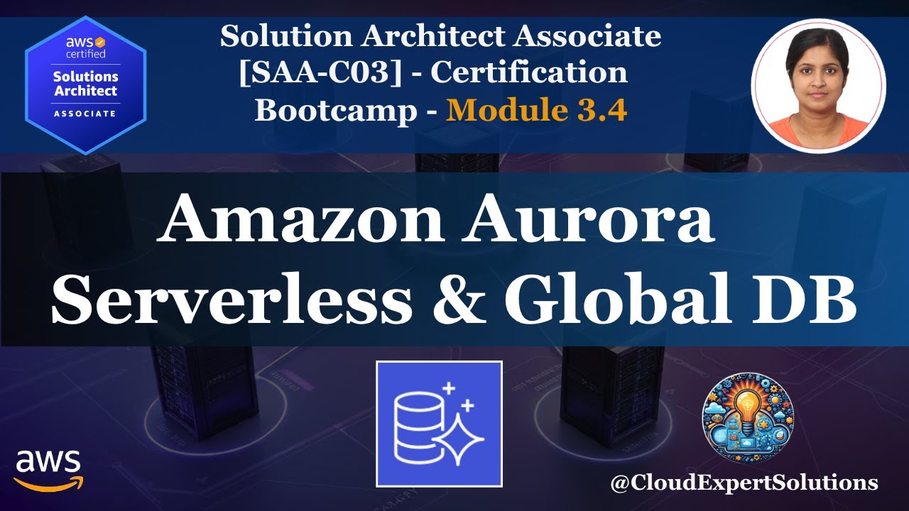 Модуль SAA-C03 3.4 &mdash; Aurora Serverless и глобальная база данных