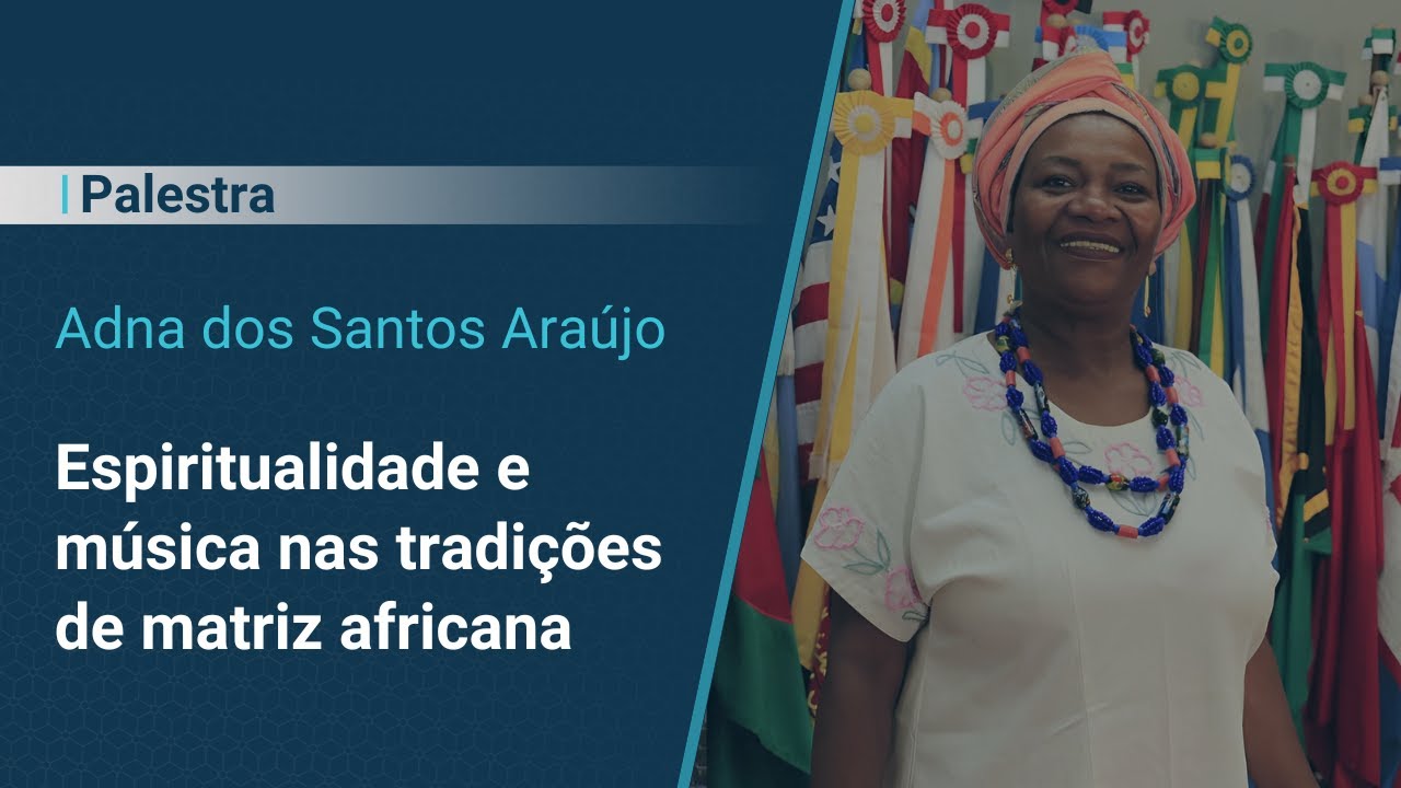 Espiritualidade e música nas tradições de matriz africana