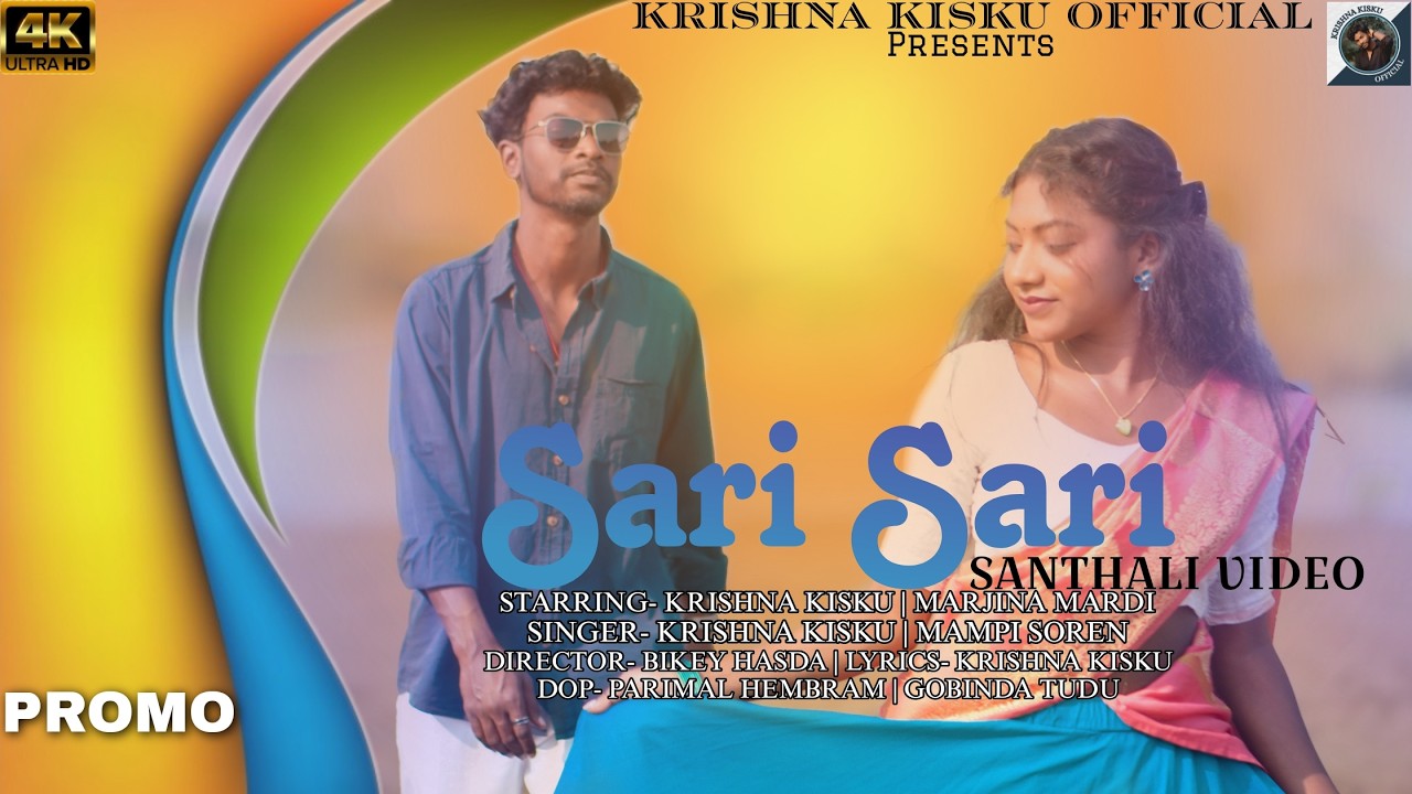 Sari Sari || Promo Video || New Santhali Video 2026 || Krishna Kisku | Marjina Mardi || Mampi Soren