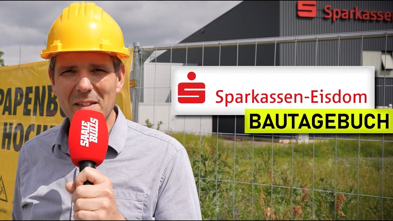 Sparkassen-Eisdom Bautagebuch: Folge 1