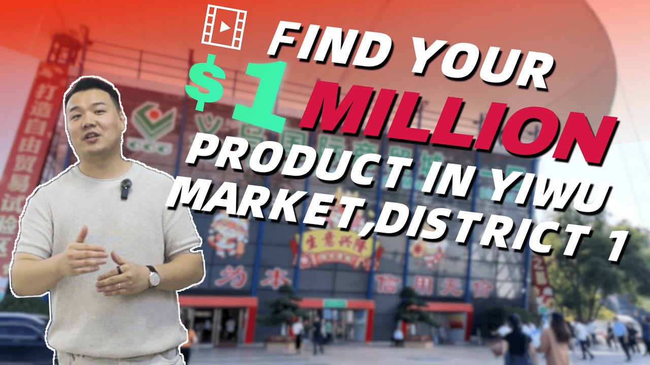 How I Found a Million Dollar Product in China For $1,000-Yiwu Market District 1