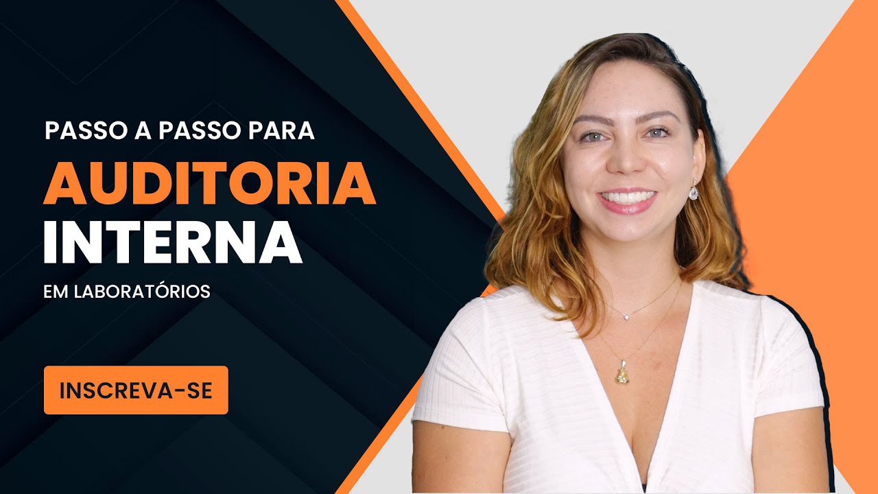 AUDITORIA INTERNA EM LABORATÓRIOS - PASSO A PASSO