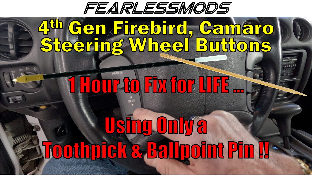Fix your 4th Gen Firebird Trans Am or Camaro Steering Wheel Buttons